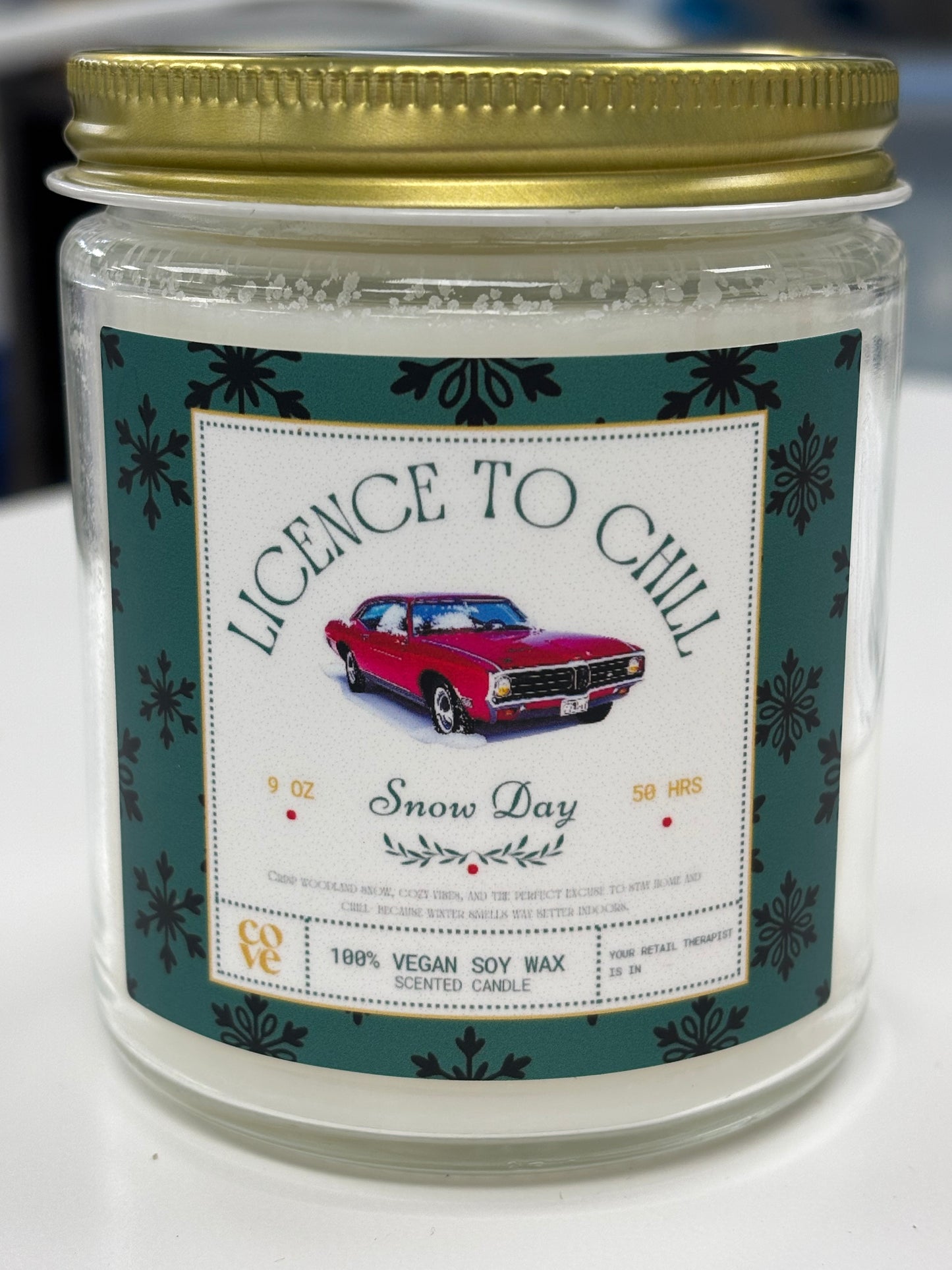 License to Chill - Snow Day