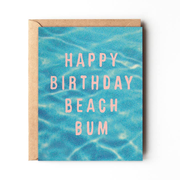 Daydream Prints - Happy Birthday Beach Bum - Ocean Blue Birthday Card
