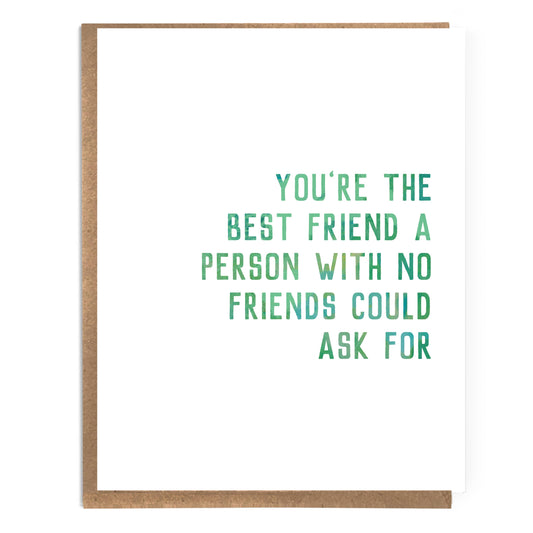 A Zillion Dollars - Cute Friendship Card; Funny Friendship Card for Introvert