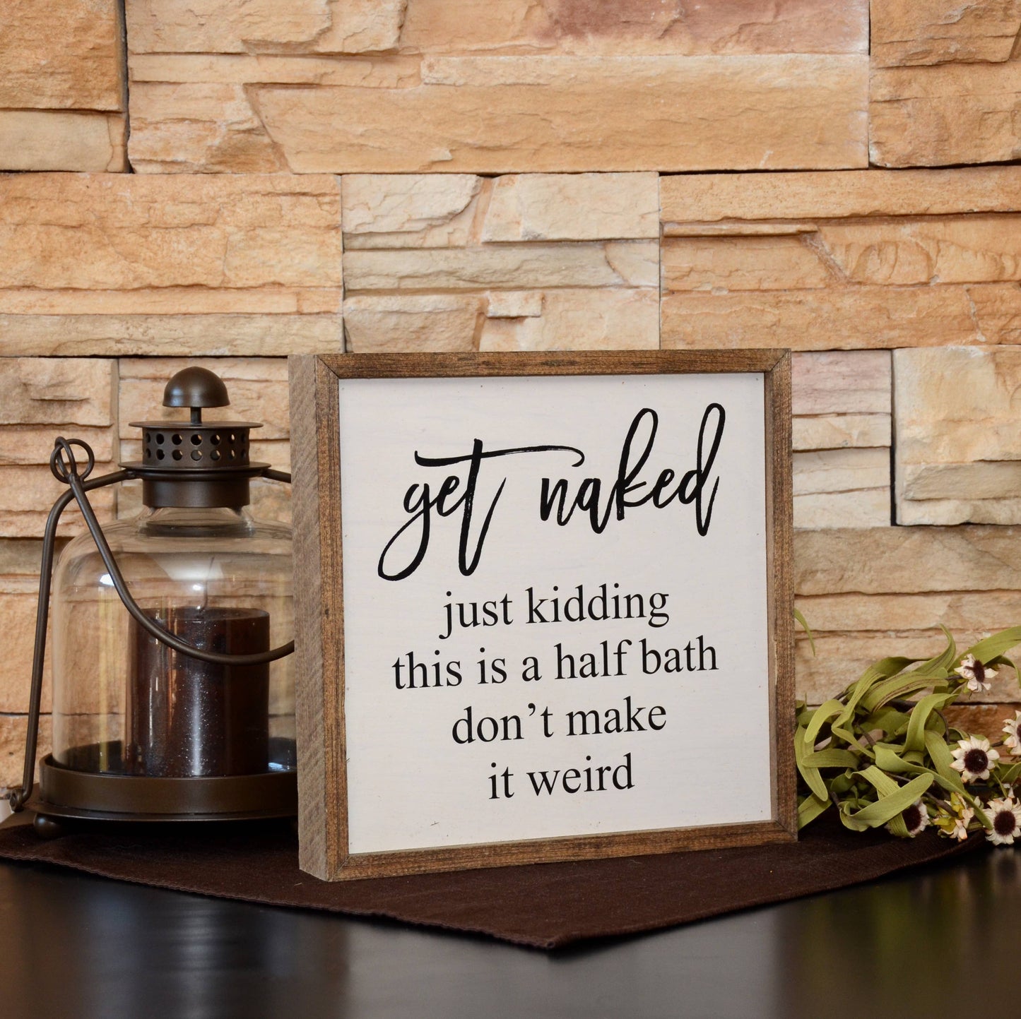 Driftless Studios - Get Naked Half Bathroom Wooden Sign
