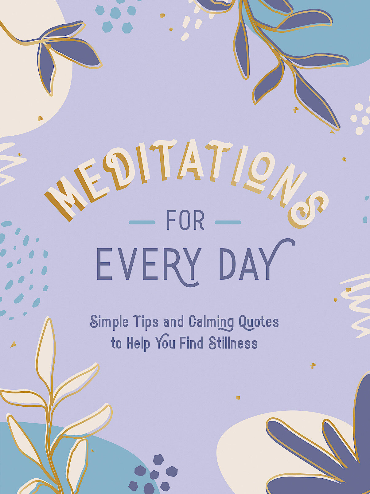 Meditations for Every Day