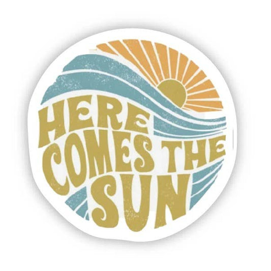 "Here Comes The Sun" Sticker