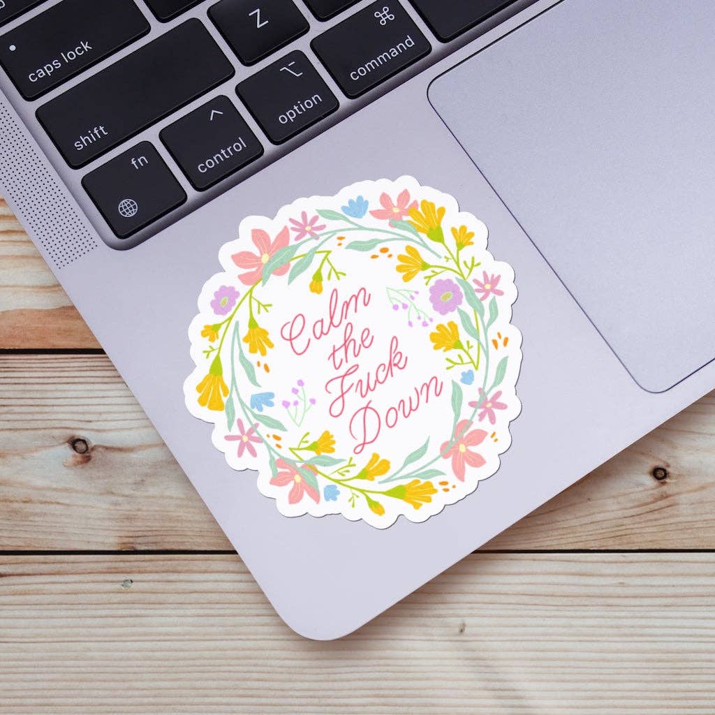 Big Moods - "Calm The F*** Down" Floral Sticker